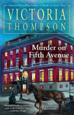 Murder on Fifth Avenue (Gaslight Mystery) - Hardcover - GOOD