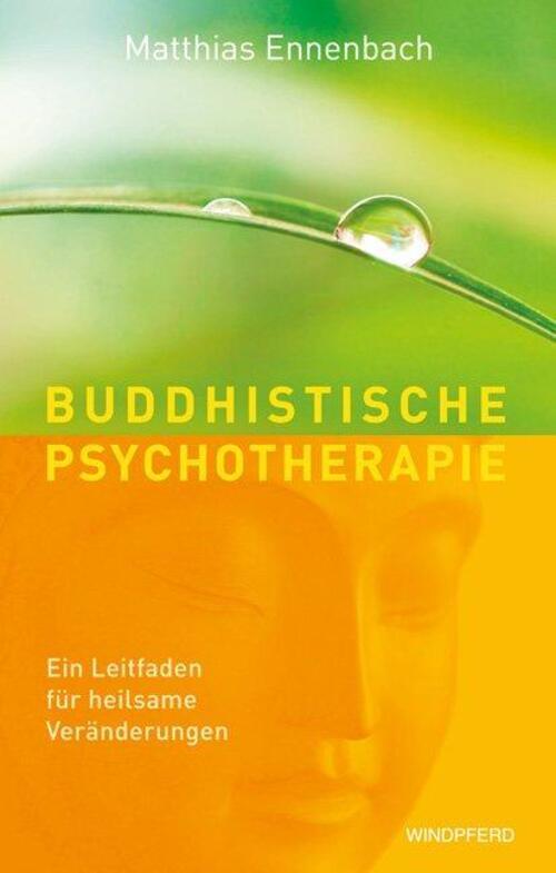 Thumbnail - Buddhistische Psychotherapie | Ein Leitfaden Für Heilsame
