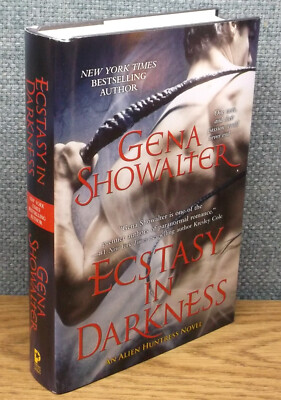ECSTASY IN DARKNESS Gena Showalter HARDCOVER Alien Huntress #5 NEW