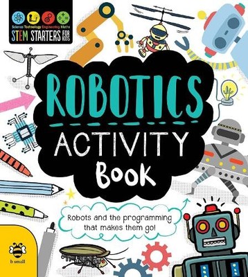 Jenny Jacoby Robotics Activity Book (Taschenbuch) STEM Starters for Kids