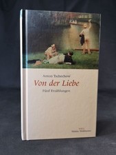 Von der Liebe. Fünf Erzählungen Anton Tschechow: