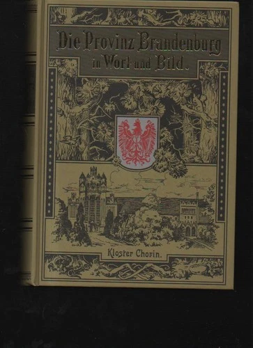 (a63706) The Province of Brandenburg in Word and Picture Ed. of the Pestalozz