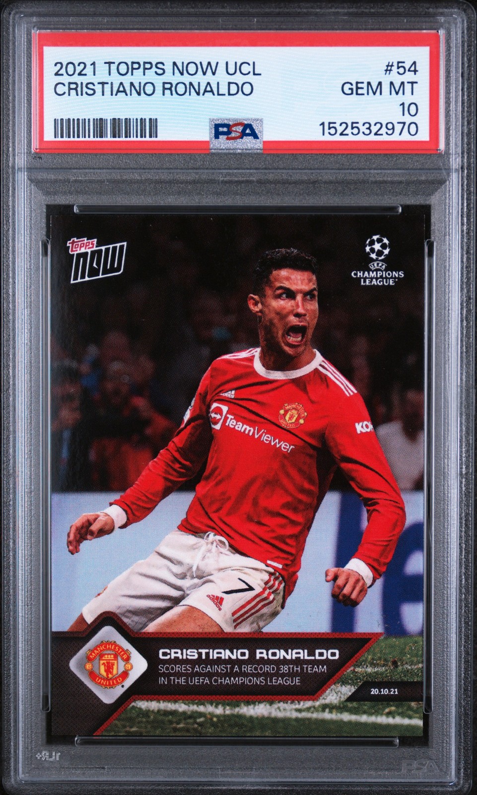 2021 TOPPS NOW CHAMPIONS LEAGUE #54 CRISTIANO RONALDO PSA 10