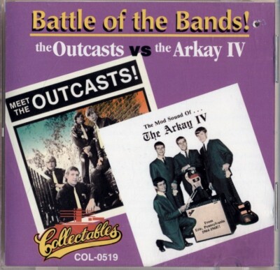 The OUTCASTS vs The ARKAY IV 'Battle of the Bands' CD COL-0519 (1993) EX / EX+
