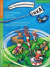 Inka - Das Instrumentenkarussell | Buch | 9783909415410