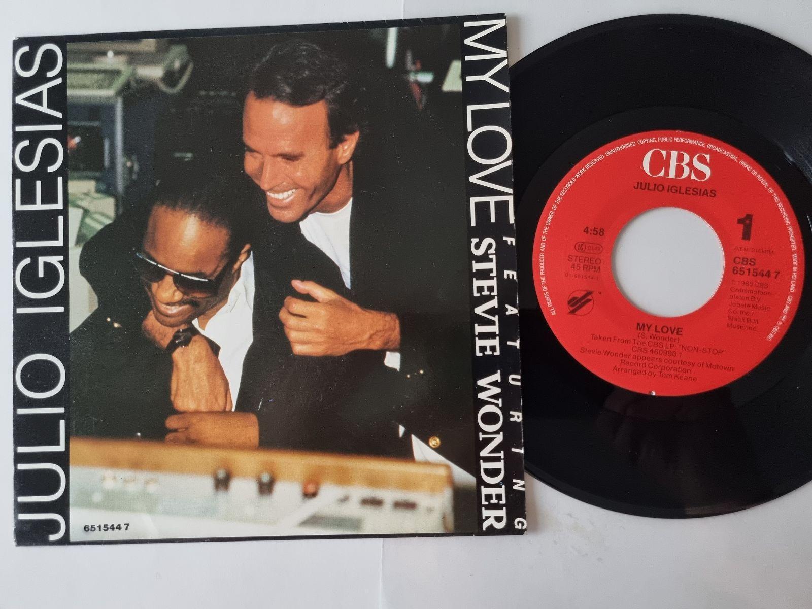 7"" Single Julio Iglesias/ Stevie Wonder - My love Vinyl Holland