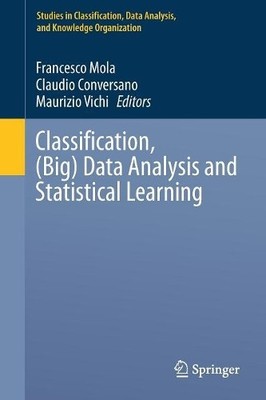 Classification, (Big) Data Analysis and Statistical Learning - 9783319557076