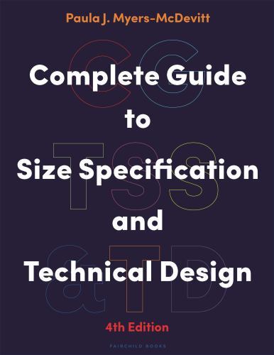 Complete Guide to Size Specification and Technical Design by Paula J. ...