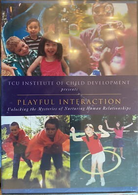 TCU Institute of Child Development, PLAYFUL INTERACTION   DVD
