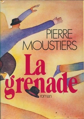 Die Granate - Pierre Moustiers - V474531
