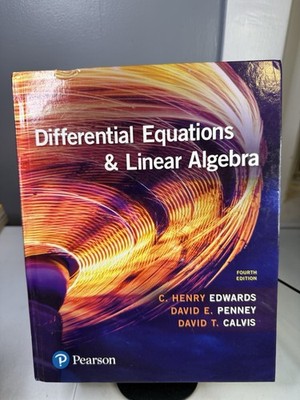 Differential Equations and Linear Algebra by Edwards, C. - 4th Edition