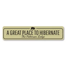 Great Place To Hibernate Sign, Personalized Family Name Metal Decor Sign