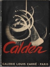 RARE EO 1946 CATALOGUE GALERIE LOUIS CARRÉ JEAN-PAUL SARTRE : ALEXANDER CALDER