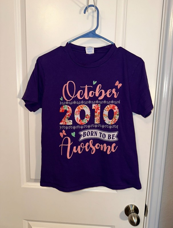 Girls Size Large Born To Be Awesome October 2010 Shirt Size Large