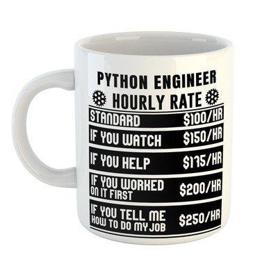 PYTHON INGENIEUR STUNDENSÄTZE TASSE - Humorvolles Geschenk am Arbeitsplatz für Pausenzimmer Lachen