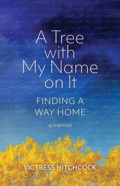 A Tree With My Name On It Finding A Way Home Victress Hitchcock Taschenbuch 2024-image