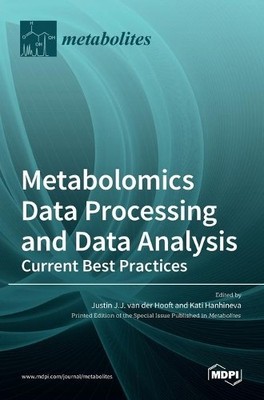 Metabolomics Data Processing and Data Analysis-Current Best  (Gebundene Ausgabe)