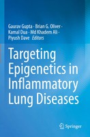 Targeting Epigenetics In Inflammatory Lung Diseases Gaurav Gupta (U. A.) Buch Xv