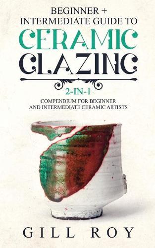 Thumbnail - Gill Roy Ceramic Glazing (taschenbuch)