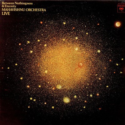 Mahavishnu Orchestra - Between Nothingness & E (Vinyl LP - 1973 - US - Original)
