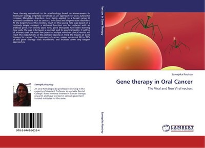 Gene therapy in Oral Cancer Samapika Routray