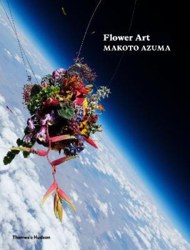Flower Art: Makoto Azuma by Azuma, Makoto [Hardback]