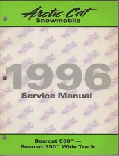 1996 ARCTIC CAT SNOWMOBILE BEARCAT 550 SERVICE MANUAL NEW