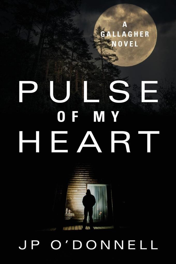 Thumbnail - Pulse Of My Heart | J P O'donnell | Englisch
