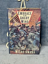 Embrace an ANgry Wind first ed 1992 Confederacy Last Hurrah Spring Hill  Sword