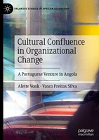 Cultural Confluence In Organizational Change Alette Vonk