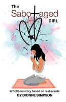 Dionne Simpson | The Sabotaged Girl | Taschenbuch | Englisch (2024)