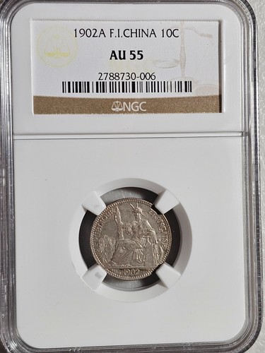 French Indochina 10 Cents 1902A NGC AU 55 - Afbeelding 1 van 2