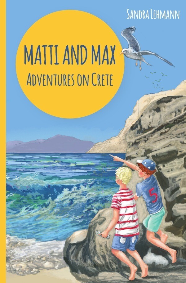 Thumbnail - Matti And Max | Sandra Lehmann | Adventures On Crete | Taschenbuch |