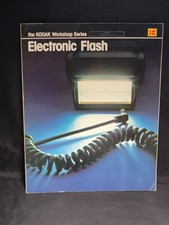 Electronic flash The Kodak workshop series by Lester Lefkowitz