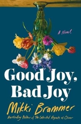Mikki Brammer Good Joy, Bad Joy (Hardback) (UK IMPORT)