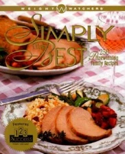 Weight Watchers Simply the Best: 250 Prize-Winning Family Recipes - ACCEPTABLE