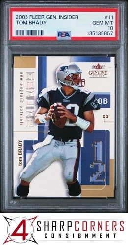 2003 FLEER GENUINE INSIDER #11 TOM BRADY PATRIOTS PSA 10
