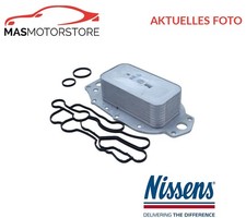 ÖLKÜHLER KÜHLER ÖL NISSENS 91121 A FÜR JAGUAR S-TYPE,XJ,XF 2.7 D,2,7 D 2.7L