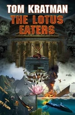 THE LOTUS EATERS By Tom Kratman - Hardcover **BRAND NEW**