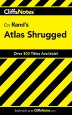 CliffsNotes on Rand's Atlas Shrugged by Andrew Bernstein: Used
