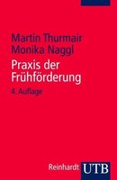 Praxis Der FrüHföRderung Martin Thurmair