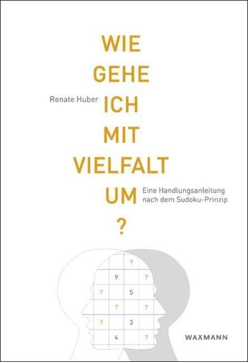 Thumbnail - Renate Huber | Wie Gehe Ich Mit Vielfalt Um? | Taschenbuch | Deutsch