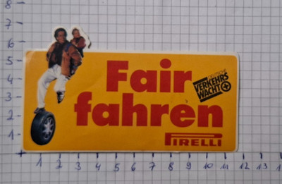 Aufkleber ''PIRELLI - Fair fahren'' von 1988