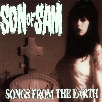 Songs from the Earth by Son of Sam (CD, Apr-2001, Nitro) for sale