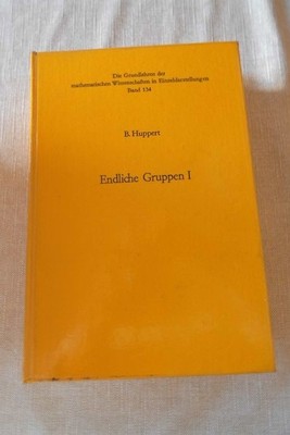 Endliche Gruppen Band 134 - I - Die Grundlehren der mathematischen Wissenschafte