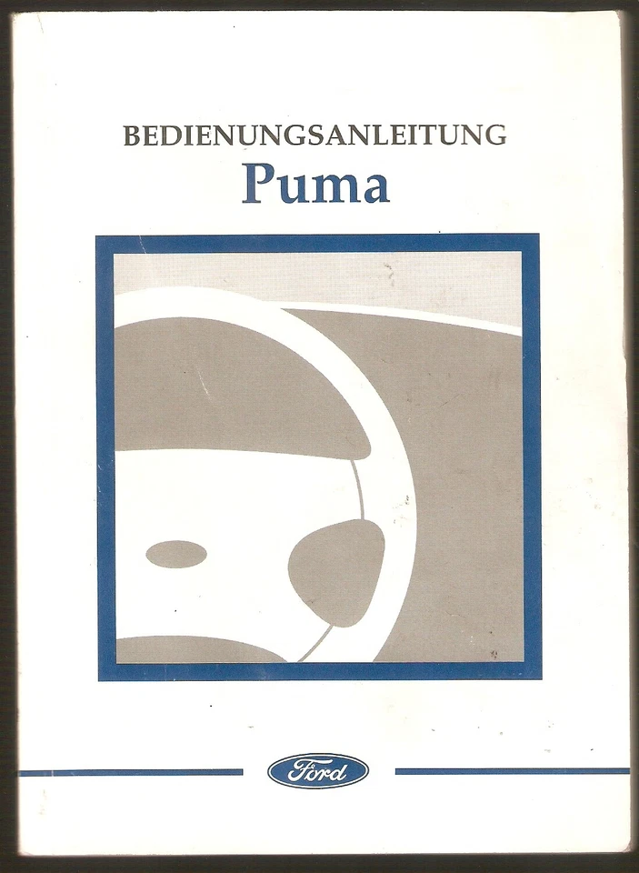 deutsche Betriebsanleitung Ford Puma Handbuch Ausgabe 06 / 1999 - 6 de - Bild 1 von 1