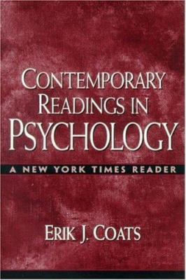 Contemporary Readings in Psychology: A New York Times Reader by Coats, Erik