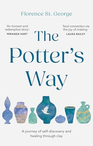 The Potter's Way: A journey of self-discovery and healing through clay Paperback - Image 6