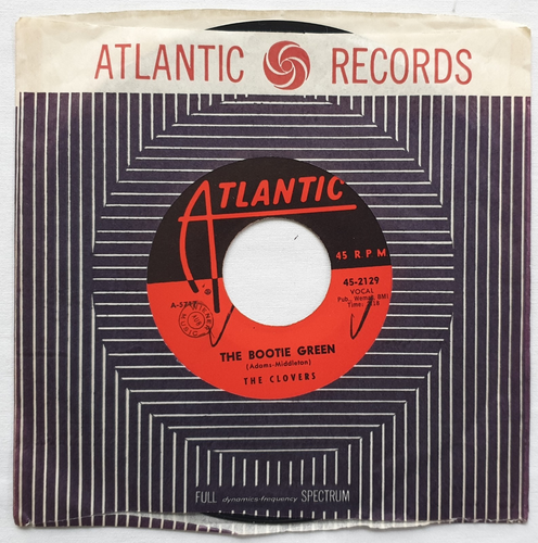 The Clovers -The Bootie Green / Drive It Home -7" Single 1961 Atlantic USA - Bild 1 von 3