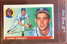 1955 Topps Set Break # 81 Gene Conley Misprint Baseball Ships w/ Card Saver!